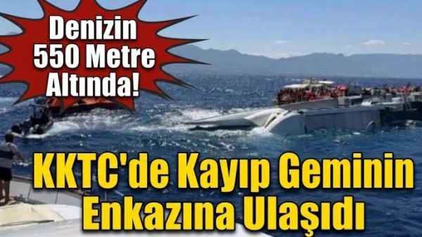 KKTC’de Kayıp Gemiden Acı Haber: Enkazı 550 Metre Derinlikte Bulundu