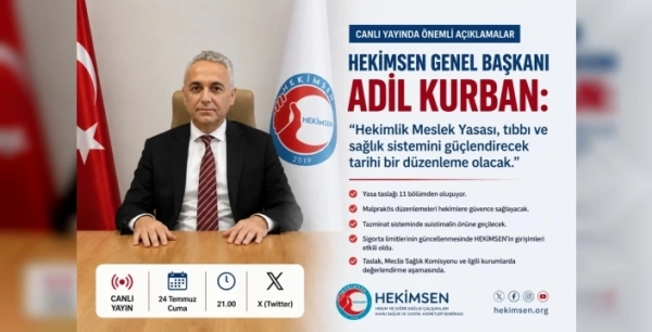 HEKİMSEN Genel Başkanı Kurban'dan hekimlik yasası açıklamaları