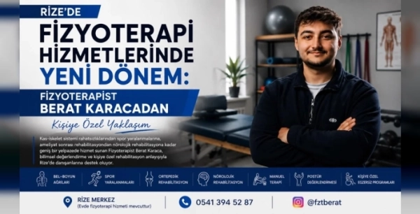 Rize'de fizyoterapi devrimi: Berat Karaca'dan kişiye özel rehabilitasyon farkı