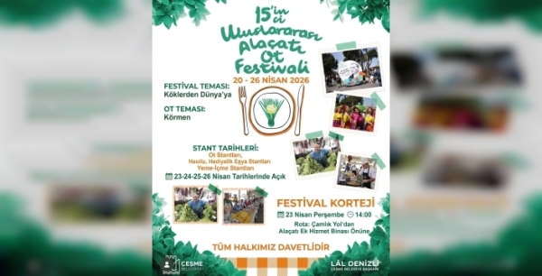 15. Alaçatı Ot Festivali Kapılarını Açtı: İşte Festival Programı ve Tüm Detaylar