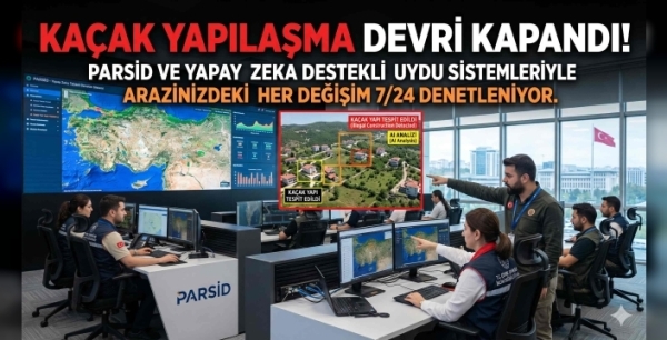 Artık Gökyüzünden Kaçış Yok: PARSİD Sistemi Kaçak Yapıları Anında Tespit Ediyor