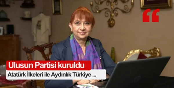 arti daha... Ulusun Partisi kuruldu
