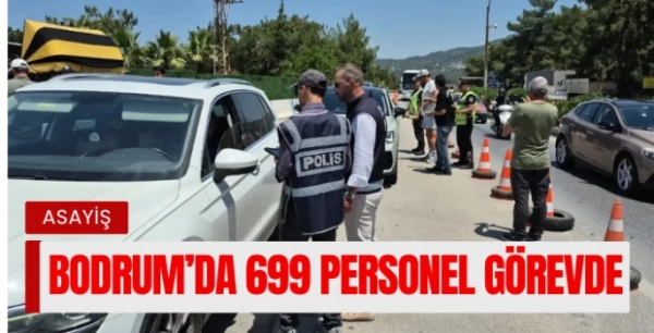 Bayram Denetimi: 699 Personel Görevde