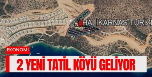 Bodrum'a 2 yeni tatil köyü geliyor