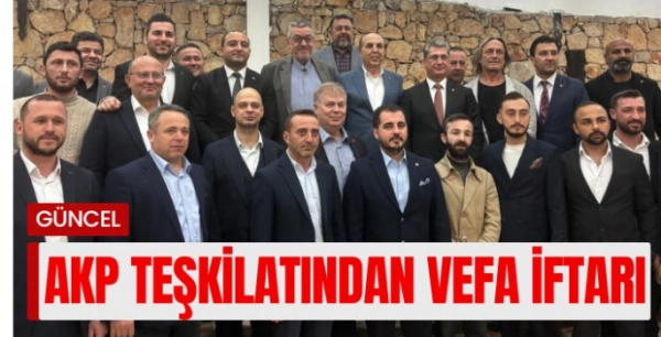 Bodrum AK Parti Teşkilatı’ndan Vefa İftarı: Birlik ve Beraberlik Mesajı