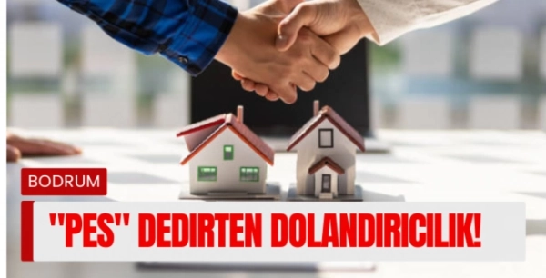 Bodrum’da 2 Milyonluk Tuzak! Sahte Alıcıdan Şok Emlak Vurgunu