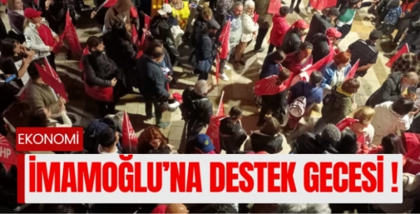 Bodrum’da Geceyi İmamoğlu Aydınlattı