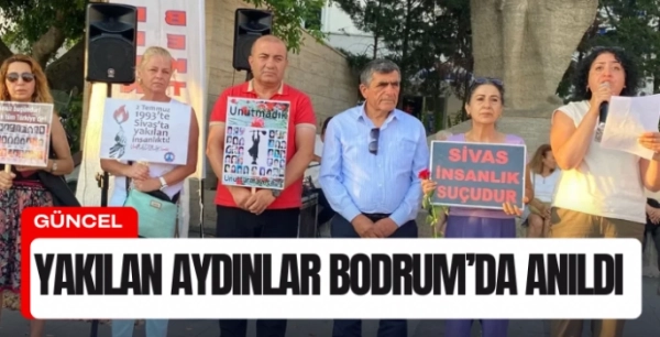 Bodrum’da Madımak Katliamı Unutulmadı: “Barış, Nefretin Gölgesinde Yeşermez”