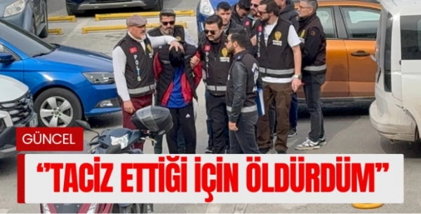 Bodrum'daki cinayetin sebebi taciz çıktı