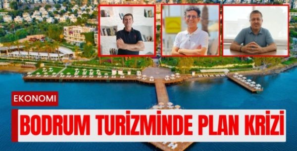 Bodrum Turizminde Plan Krizi: Yüzlerce Otel Mühürlendi, Sektör Kilitlendi