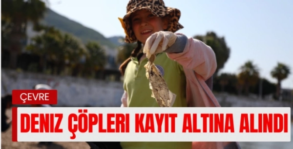 Deniz çöpleri kayıt altına alındı