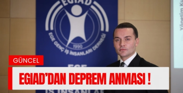 EGİAD Başkanı Kaan Özhelvacı: 