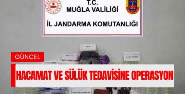  Hacamat ve Sülük Tedavisine Operasyon: 1 Gözaltı