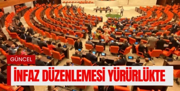 İnfaz Düzenlemesi Yürürlükte, Tahliyeler Başladı