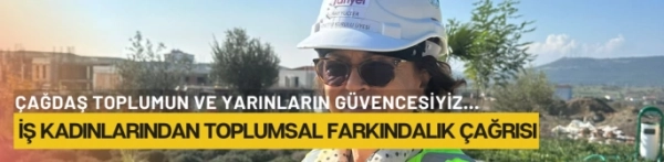 İş Kadınlarından Toplumsal Farkındalık Çağrısı