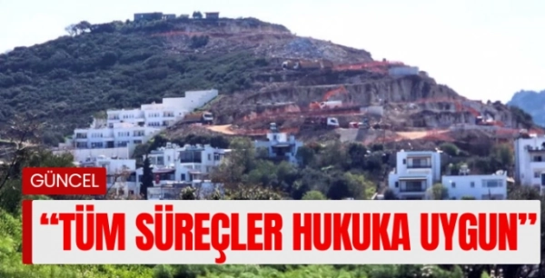 Kesme Dağı’ndaki Doğa Talanına Bodrum Belediyesi'nin İtiraz Etti