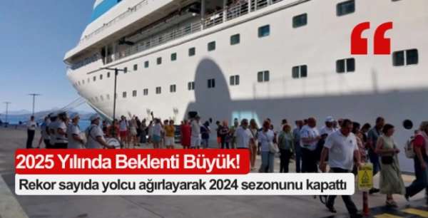 Rekor sayıda yolcu ağırlayarak 2024 sezonunu kapattı 