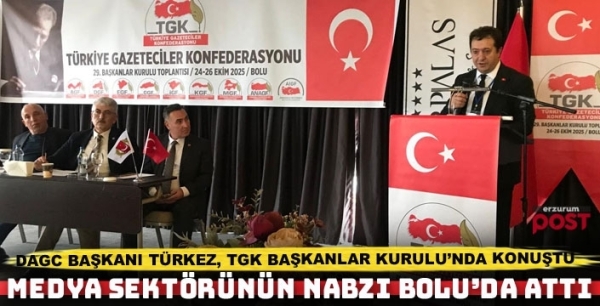 DAGC Başkanı Türkez, TGK Başkanlar Kurulu’nda konuştu
