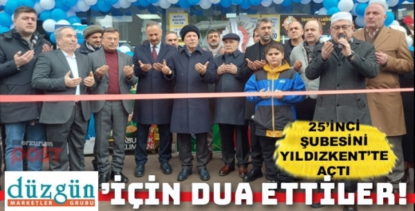 Düzgün Market 25’inci şubesini  hizmete açtı