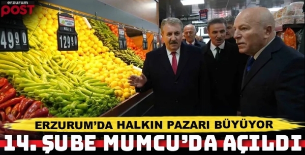 Erzurum’da 'Halkın Pazarı' büyüyor: 14. Şube Mumcu’da Açıldı