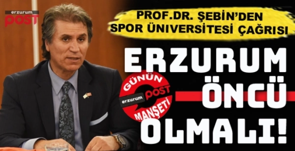 Prof. Dr. Kenan Şebin'den spor üniversitesi çağrısı