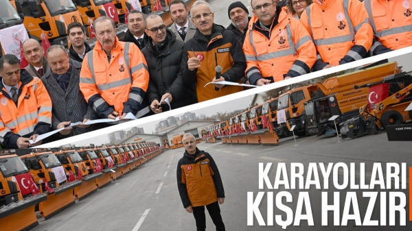Abdulkadir Uraloğlu: Kış sezonu için 628 makine ve ekipmanı karayollarımıza kazandırdık
