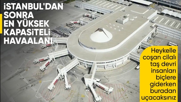 Antalya Havalimanı yeni terminal binaları yarın açılıyor