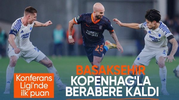 Başakşehir, Kopenhag'la berabere kaldı