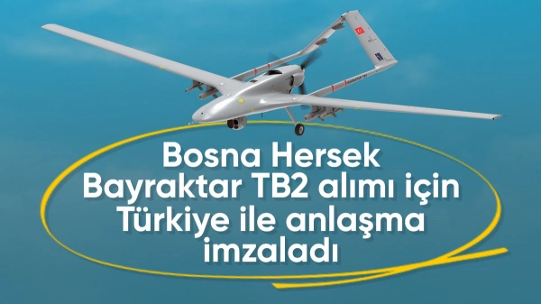 Bosna Hersek, Türkiye'den Bayraktar TB2 alımı için müzakere aşamasında