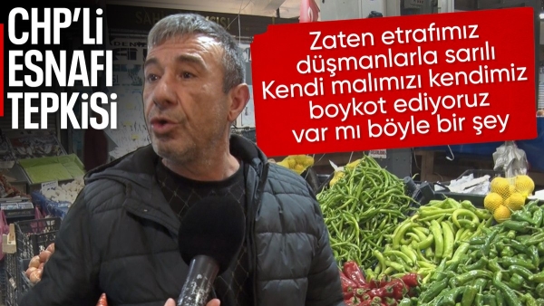 CHP'li pazarcıdan boykota tepki: Parti üyelik kartını kırdı