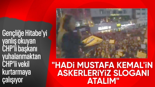 CHP'li yönetici Gençliğe Hitabe'yi yanlış okuttu: Kalabalık yuhaladı