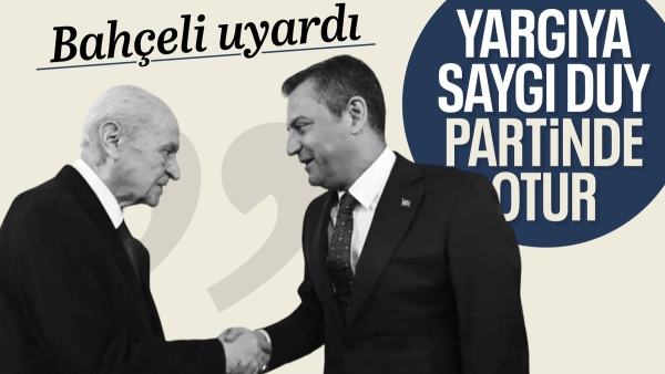 Devlet Bahçeli'den Özgür Özel'e çağrı