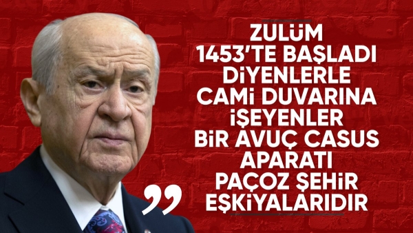Devlet Bahçeli'den Saraçhane eylemlerine tepki paylaşımı
