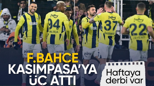Fenerbahçe, Kasımpaşa'yı üç golle geçti