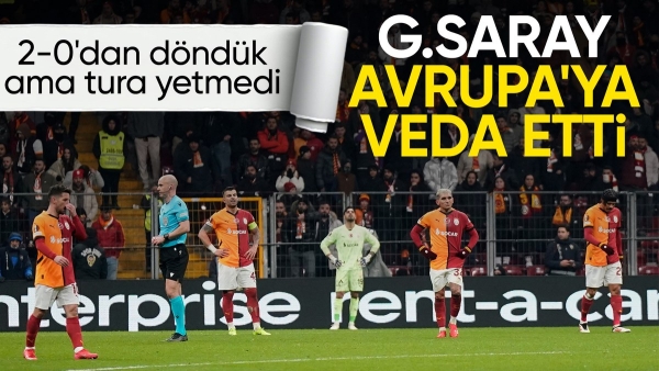 Galatasaray, UEFA Avrupa Ligi'ne veda etti