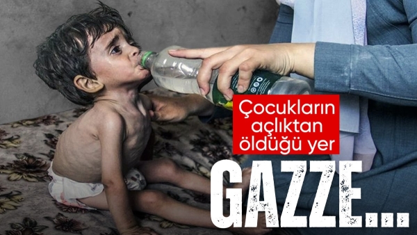 Gazze'de 52 çocuk açlıktan öldü