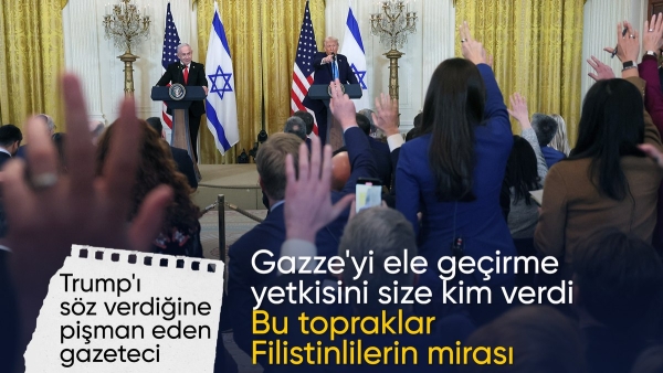 ABD'li gazeteciden Trump’a tokat gibi sorular: Gazze’yi ele geçirme yetkisini size kim verdi