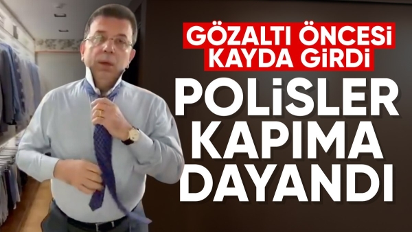 Gözaltına alınan Ekrem İmamoğlu'ndan ilk açıklama