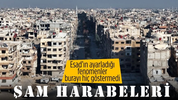 Harabeye dönen Şam'ın kırsal mahalleleri görüntülendi
