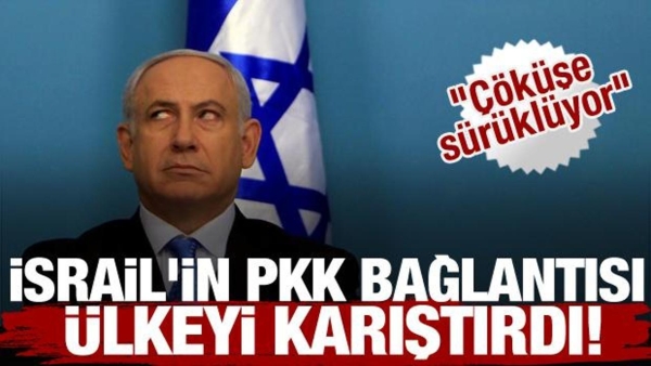 İsrail PKK işbirliği ile çöküşünü hazırlıyor! Halk Netanyahu'nun kararlarına tepkili
