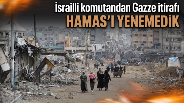 İsrailli komutandan Gazze itirafı: İsrail ordusu Hamas'ı yenemedi