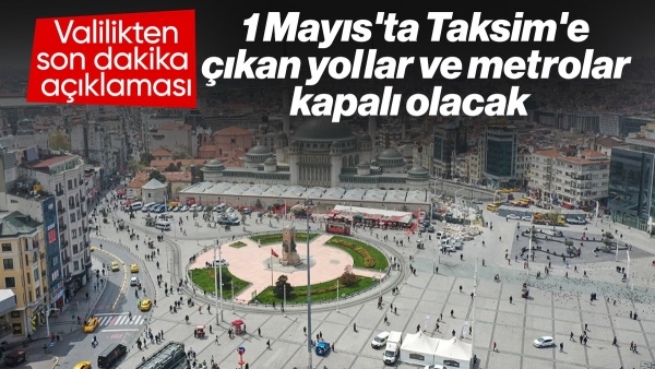 İstanbul'da 1 Mayıs tedbirleri