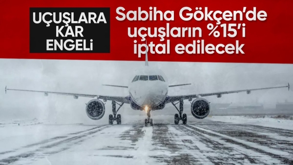İstanbul'da kar alarmı: Sabiha Gökçen Havalimanı'nda uçuşlar azaltılıyor