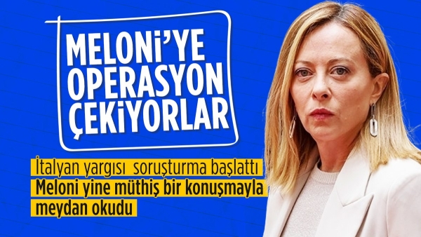 İtalya Başbakanı Meloni hakkında soruşturma