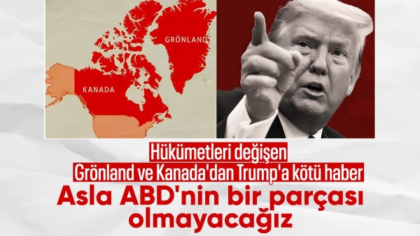 Kanada ve Grönland'dan Trump'a rest: Asla bir parçanız olmayacağız