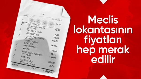 Meclis lokantasındaki yemek fiyatları yeniden gündem oldu