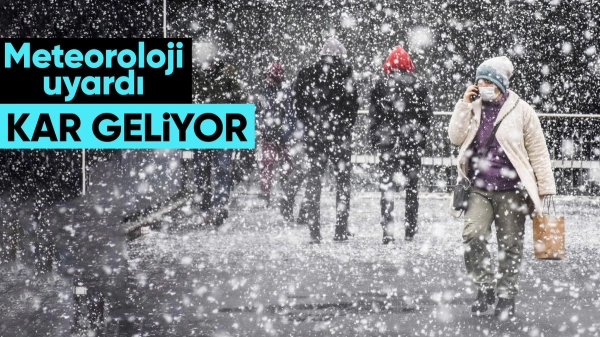 Meteoroloji uyardı: Kar ve sağanak geliyor