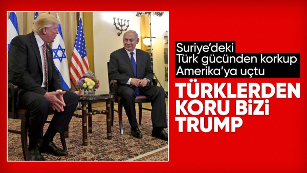 Netanyahu: Türkiye ile Suriye'de çatışmak istemiyoruz
