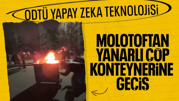 ODTÜ'de eylemciler çöp konteynerlerini yaktı