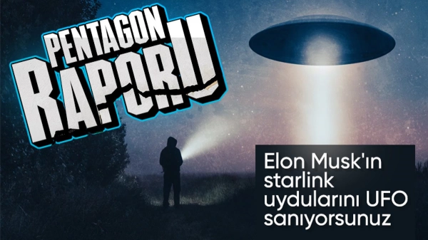 Pentagon, UFO iddialarıyla ilgili Elon Musk'ı suçladı